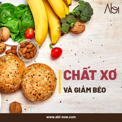 Vai trò của chất xơ đối với quá trình giảm béo